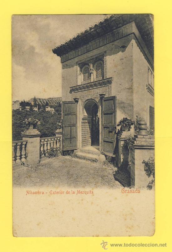 Postales: GRANADA- 7- ALHAMBRA-EXTERIOR DE LA MEZQUITA-P-1214