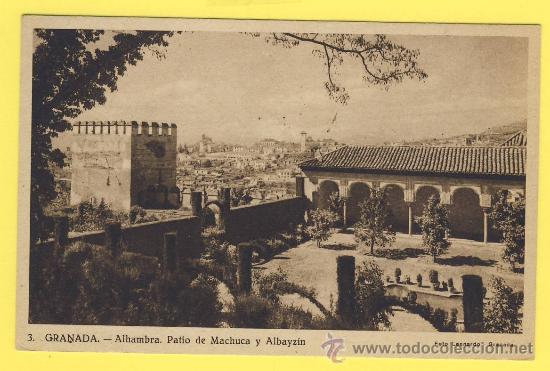 Postales: GRANADA- 3- ALHAMBRA. PATIO DE MANCHUCA Y ALBAZYIN A&Ntilde;OS- 40 FOTO LEONARDO-GRANADA-P-1212