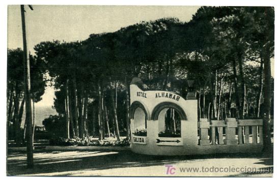 Postales: MALAGA, CARTERIA DEL HOTEL ALHAMAR, ACCESO AL PARQUE NORTE DEL HOTEL,     P26181