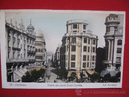 Postales: CORDOBA - CALLE DE JOSE CRUZ CONDE