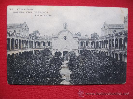 Postales: MALAGA - HOSPITAL CIVIL - PATIO CENTRAL