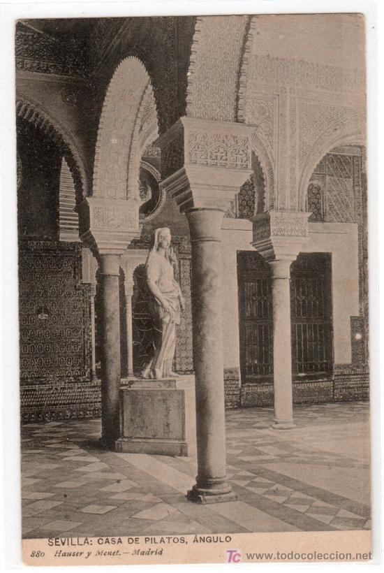 Cartoline: TARJETA POSTAL DE SEVILLA.CASA PILATO. 880 HAUSER Y MENET