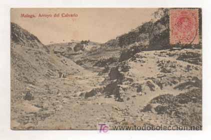 Postales: MALAGA. ARROYO DEL CALVARIO.