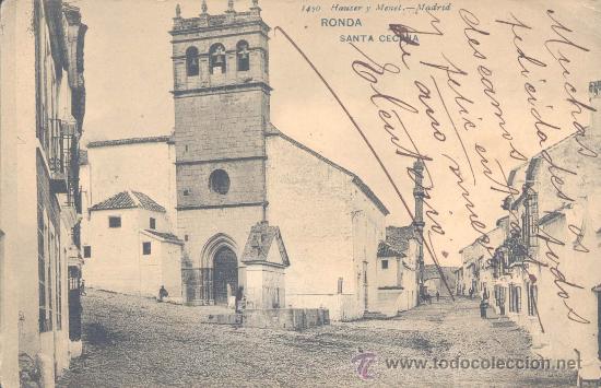 Cartoline: ronda ( M&aacute;laga).- Santa Cecilia