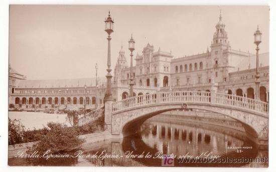 Postais: TARJETA POSTAL DE SEVILLA.PLAZA DE ESPA&Ntilde;A,PUENTE SOBRE EL LAGO,EXPOSICION. G.H. ALSINA N&ordm; 23.MARGARA