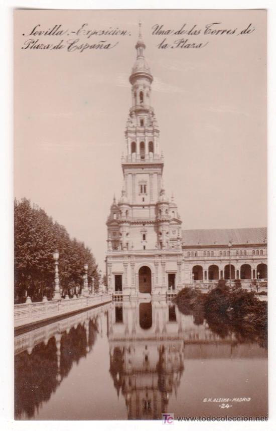 Postais: TARJETA POSTAL DE SEVILLA.PLAZA DE ESPA&Ntilde;A,EXPOSICION. G.H. ALSINA N&ordm; 24. MARGARA