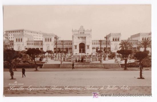 Postais: TARJETA POSTAL DE SEVILLA.EXPOSICION,PLAZA AMERICA,PALACIO BELLAS ARTES. G.H. ALSINA N&ordm; 18. MARGARA
