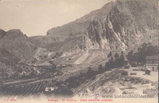 Postales: M&Aacute;LAGA- EL CHORRO- VISTA DESDE LA ESTACI&Oacute;N