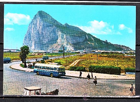 Postales: 12.- LA LINEA DE LA CONCEPCION. CAMPO NEUTRAL Y PE&Ntilde;ON DE GIBRALTAR