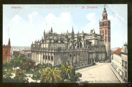 Postales: TARJETA POSTAL SEVILLA.LA CATEDRAL.COLECCI&Oacute;N TOM&Aacute;S SANZ.N&ordm;63.SIN CIRCULAR
