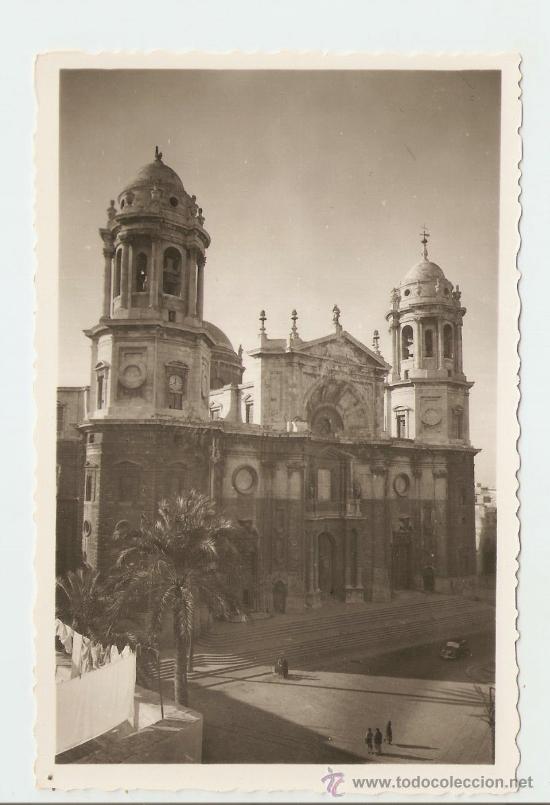 Postales: C&aacute;diz - La Catedral