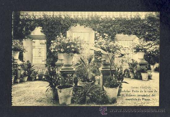 Cartoline: Postal de CORDOBA: Patio de la Casa de D.Gomez (Se&ntilde;an, fototip.Hauser y Menet)