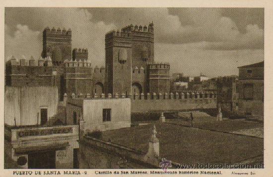 Postales: POSTAL DEL PUERTO DE SANTA MARIA. N&ordm; 2. CASTILLO DE SAN MARCOS. P-ANPS-027,2