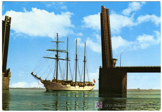 Postales: PRECIOSA POSTAL - CADIZ - EL BARCO JUAN SEBASTIAN EL CANO CRUZANDO EL PUENTE SOBRE LA BAHIA
