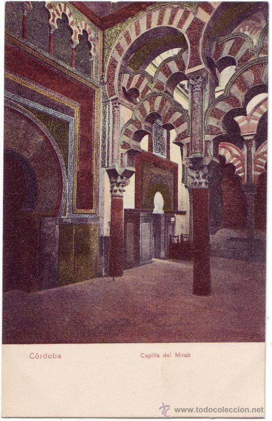 Postales: C&oacute;rdoba: Mezquita. Capilla del Mirab. Postal coloreada. Ed Gonz&aacute;lez. No circulada (c.1910)