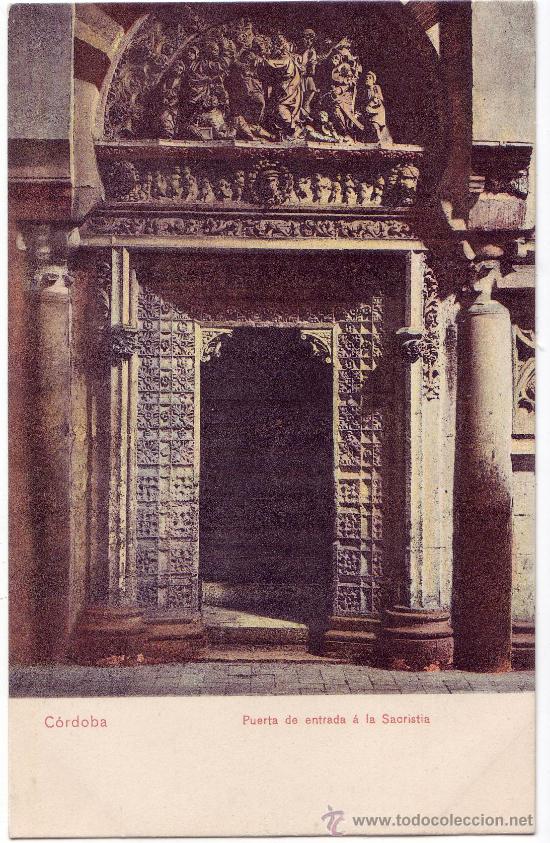 Postales: C&oacute;rdoba: Puerta de entrada a la Sacristia. Postal coloreada. Ed Gonz&aacute;lez. No circulada (c.1910)