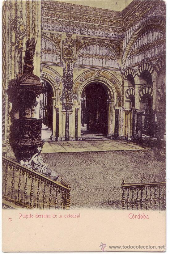 Cartoline: C&oacute;rdoba: P&uacute;lpito derecha de la Catedral. Stengel & Co. Reverso sin dividir. No circulada (C.1900)