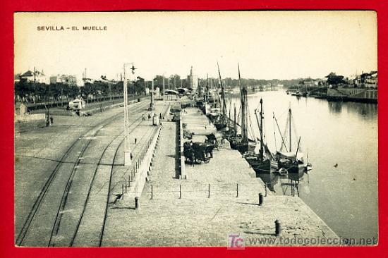 Postales: SEVILLA, EL MUELLE,  P30220 - Foto 1