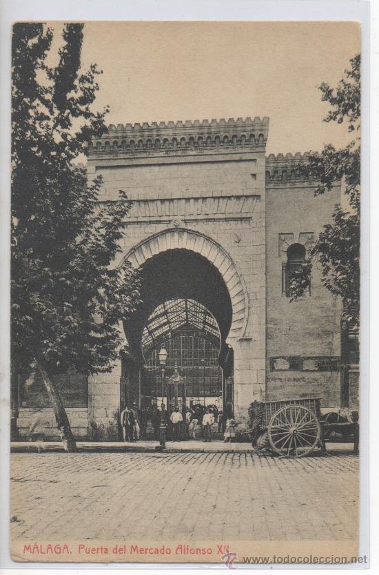 Postales: TARJETA POSTAL PUERTA DEL MERCADO ALFONSO XII MALAGA