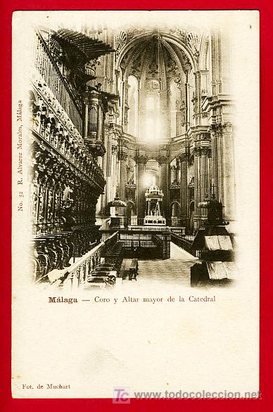 Postales: MALAGA, CORO Y ALTAR MAYOR DE LA CATEDRAL,   P30394