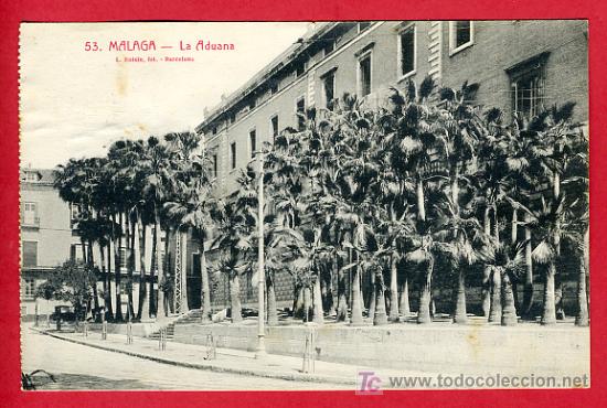 Postales: MALAGA, LA ADUANA,   P40991