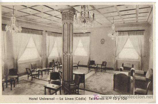 Postales: LA LINEA, CADIZ, HOTEL UNIVERSAL - Foto 1