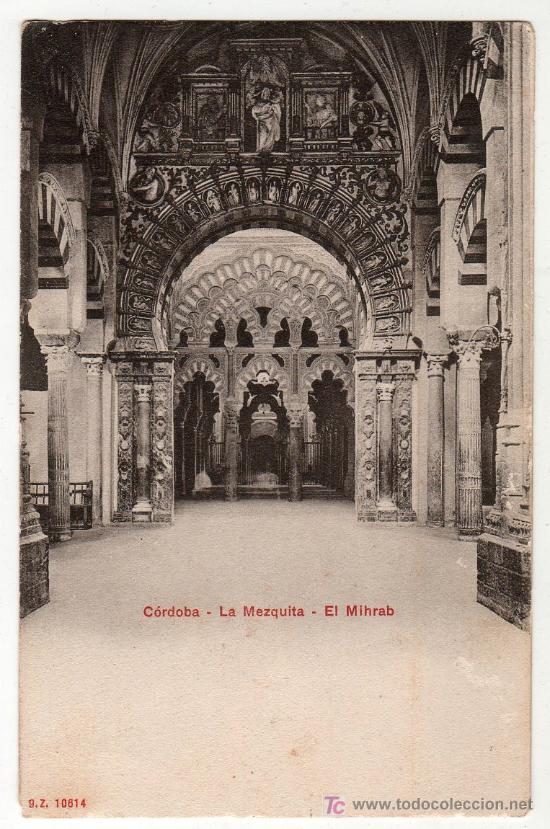 Postais: TARJETA POSTAL DE CORDOBA. LA MEZQUITA, EL MIHRAB. P.Z. 10614