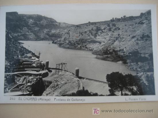 Postales: El Chorro. Malaga. N&ordf; 240. Pantano de Gaitanejo. L. Roisin. Postal sin circular