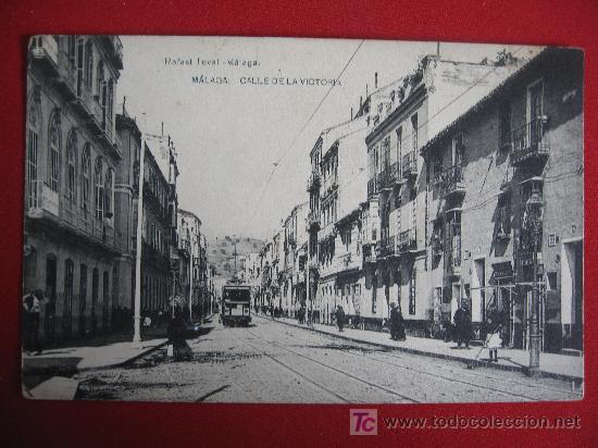 Postales: MALAGA - CALLE DE LA VICTORIA