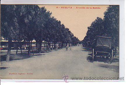 Postales: HUELVA.- AVENIDA DE LA RABIDA