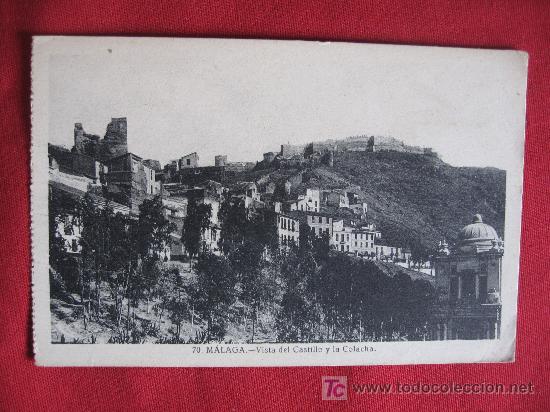 Postales: MALAGA - VISTA DEL CASTILLO Y LA COLACHA