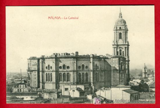 Postales: MALAGA , LA CATEDRAL    , P34850