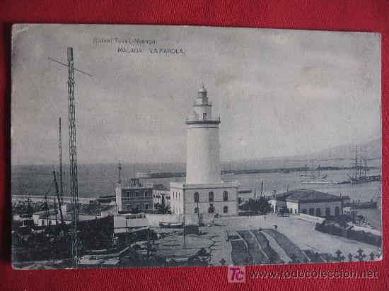 Postales: MALAGA - LA FAROLA