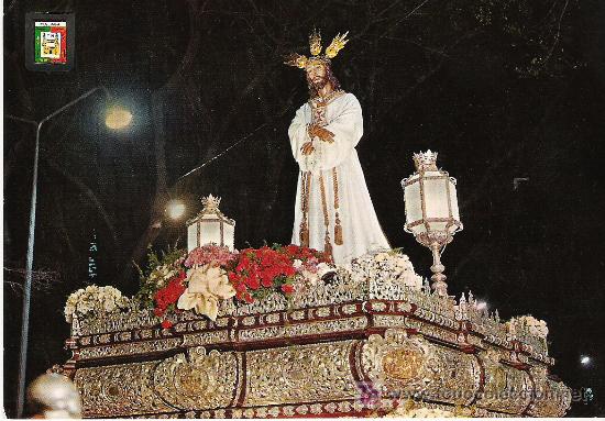Postales: MALAGA - NTRO. PADRE JESUS CAUTIVO -