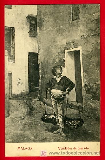 Postales: MALAGA, VENDEDOR DE PESCADO,   P34901