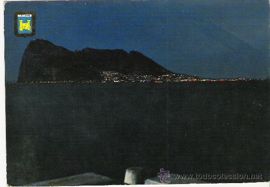 Postales: POSTAL DE LA LINEA .PE&Ntilde;ON DE GIBRALTAR.VISTA NOCTURNA