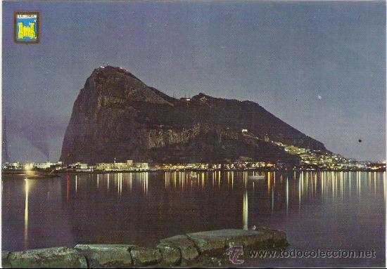 Postales: POSTAL DE LA LINEA .VISTA NOCTURNA DEL PE&Ntilde;ON DE GIBRALTAR.