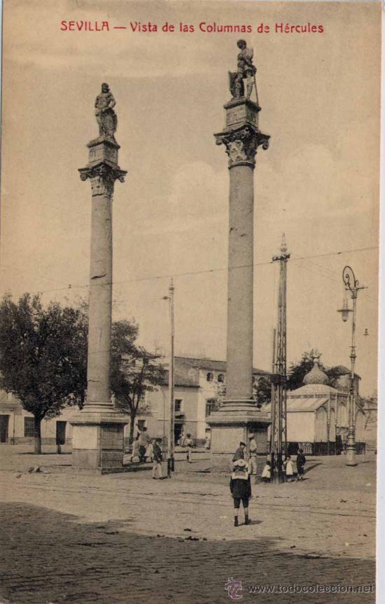 Postales: SEVILLA.-VISTA DE LAS COLUMNAS DE H&Eacute;RCULES - Foto 1