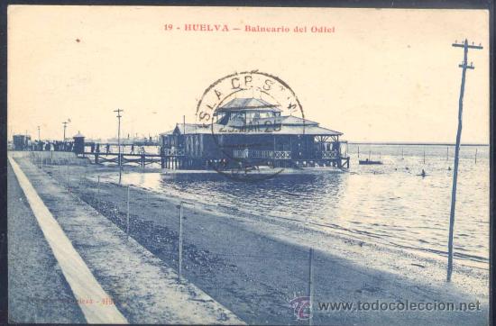 Postales: HUELVA.-BALNEARIO DEL ODIEL