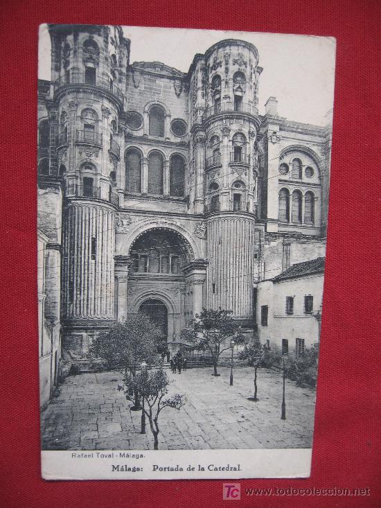 Postales: MALAGA - PORTADA DE LA CATEDRAL