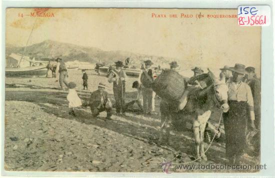 Postales: (PS-15661)POSTAL DE MALAGA-PLAYA DEL PALO(UN BOQUERONERO)