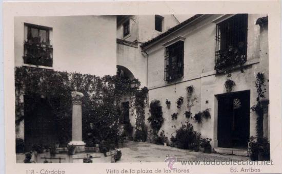 Postales: C&Oacute;RDOBA.-VISTA DE LA PLAZA DE LAS FLORES