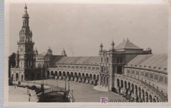 Cartoline: Sevilla.- Exposici&oacute;n Ibero Americana - Gran Plaza de Espa&ntilde;a.