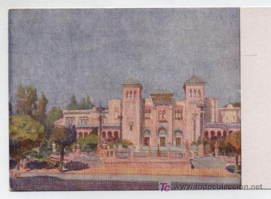 Postais: Sevilla.- Palacio de Arte Antiguo en la Exposici&oacute;n Ibero Americana.