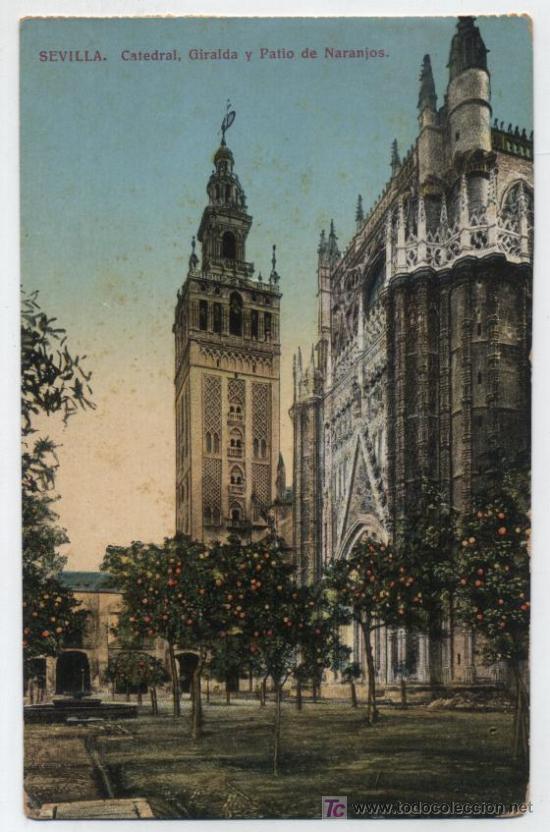 Postais: Sevill.- Catedral, Giralda y Patio de Naranjos. C.R.S. n&ordm; 84.