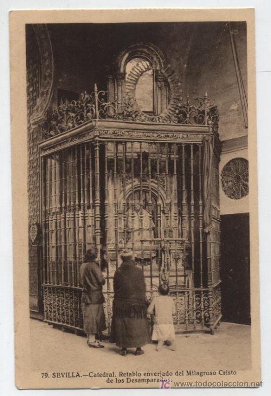 Postais: Sevilla.- Catedral. Retablo del Milagroso Cristo de los Desamparados.