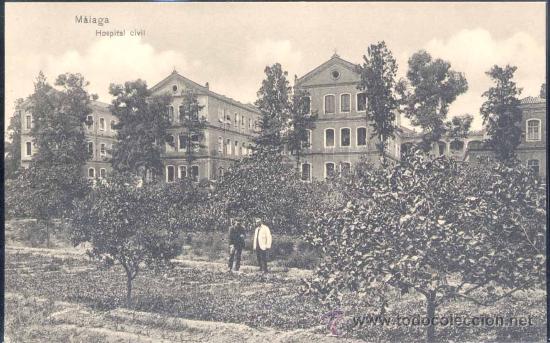 Postales: M&Aacute;LAGA.- HOSPITAL CIVIL