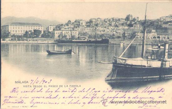 Postales: M&Aacute;LAGA.- VISTA DESDE EL PASEO DE LA FAROLA- HAUSER Y MENET