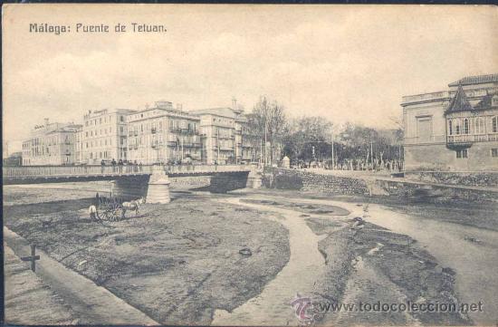 Postales: M&Aacute;LAGA.- PUENTE DE TETU&Aacute;N