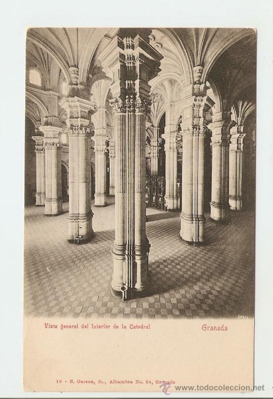 Postales: Granada - Vista general del Interior de la Catedral